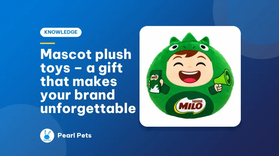 Mascot plush toys – a gift that makes your brand unforgettable